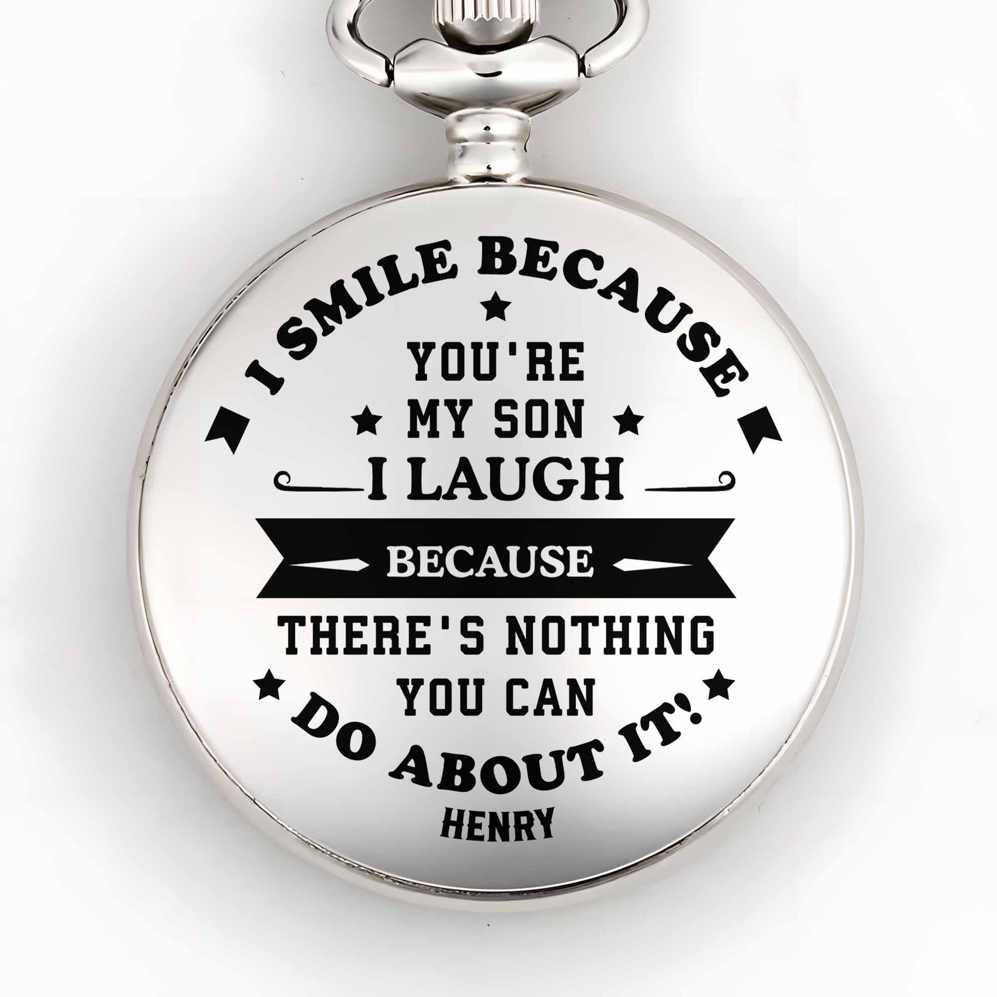 I Smile Because You're My Son, Personalized Watch