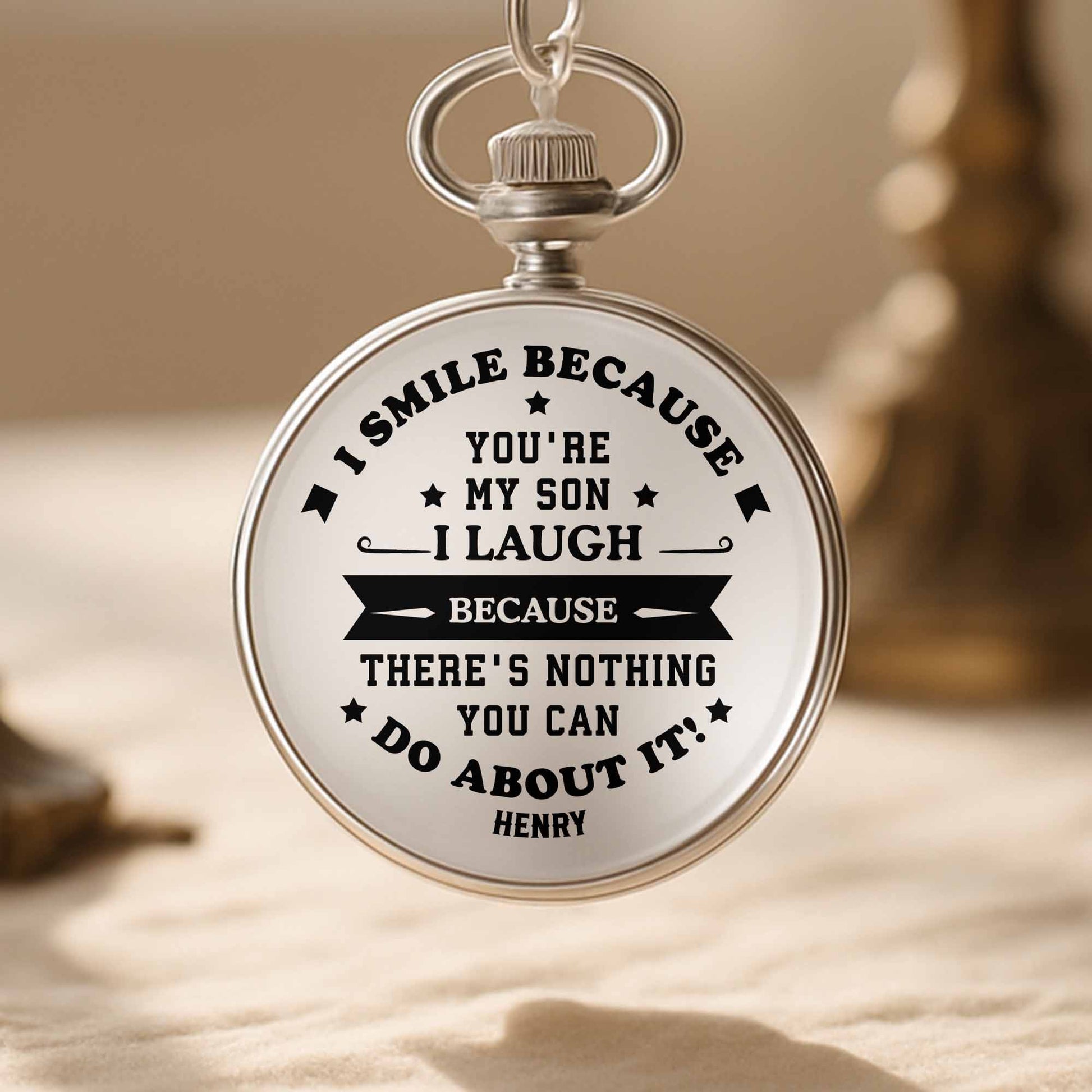 I Smile Because You're My Son, Personalized Watch