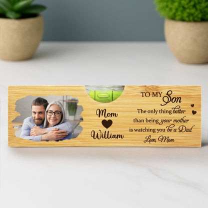 The Only Thing Better Than Being Your Mother, Spirit Level and Bottle Opener