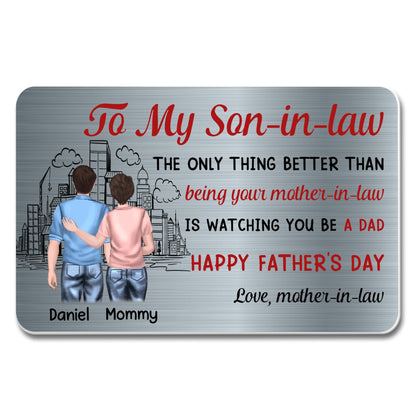 To My Son-In-Law, Watching You Be A Dad, Cityscape And Two People