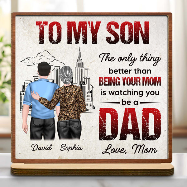 To My Son, Watching You Be A Dad, Skyline And Parent Child Design