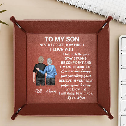 To My Son, Never Forget How Much I Love You