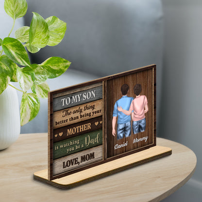 À mon fils, je te regarde devenir papa, plaque en bois - Plaque en bois personnalisée à 2 couches avec base plate - SON056_WPLA