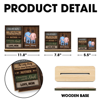 À mon fils, je te regarde devenir papa, plaque en bois - Plaque en bois personnalisée à 2 couches avec base plate - SON056_WPLA
