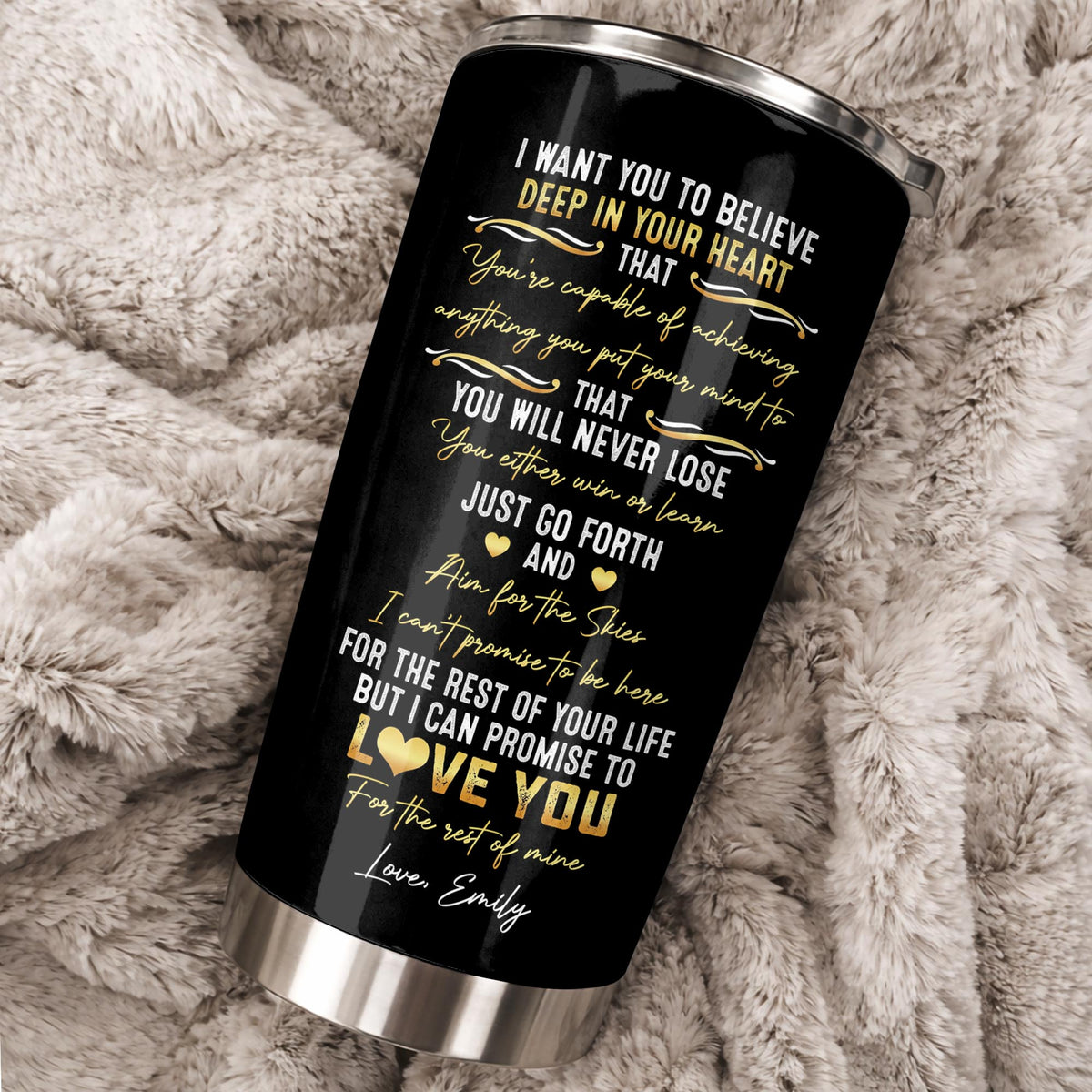 To My Son I Want You To Believe Deep In Your Heart Gold Alphabet Letter - Personalized Custom Stainless Steel Tumbler 20oz - SON259_USTUM