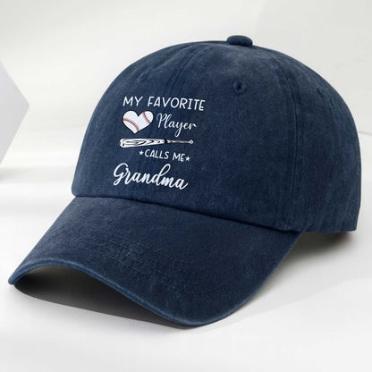 My Favorite Player Calls Me Grandma Baseball Cap