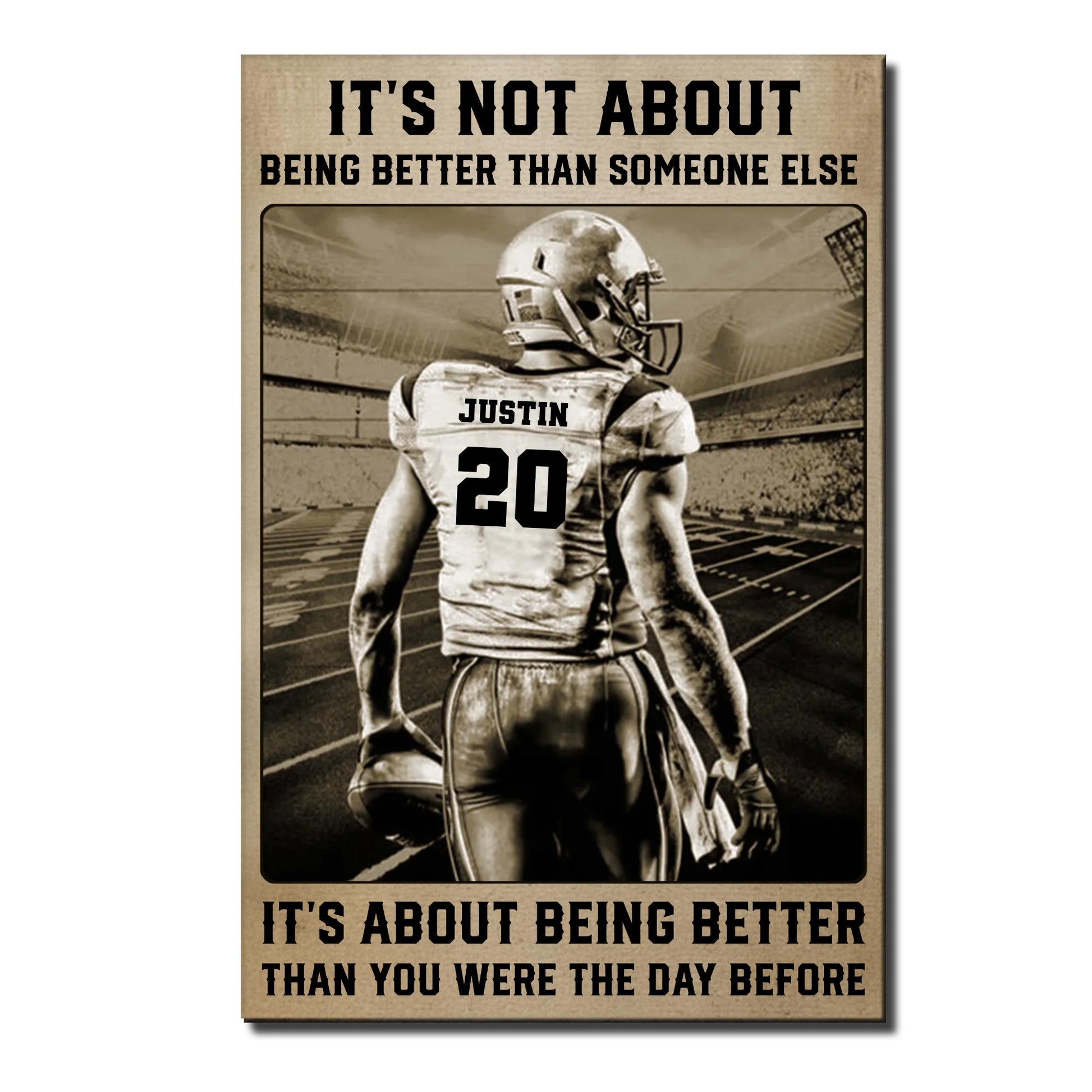 Being Better Than You Were Yesterday, Football Player