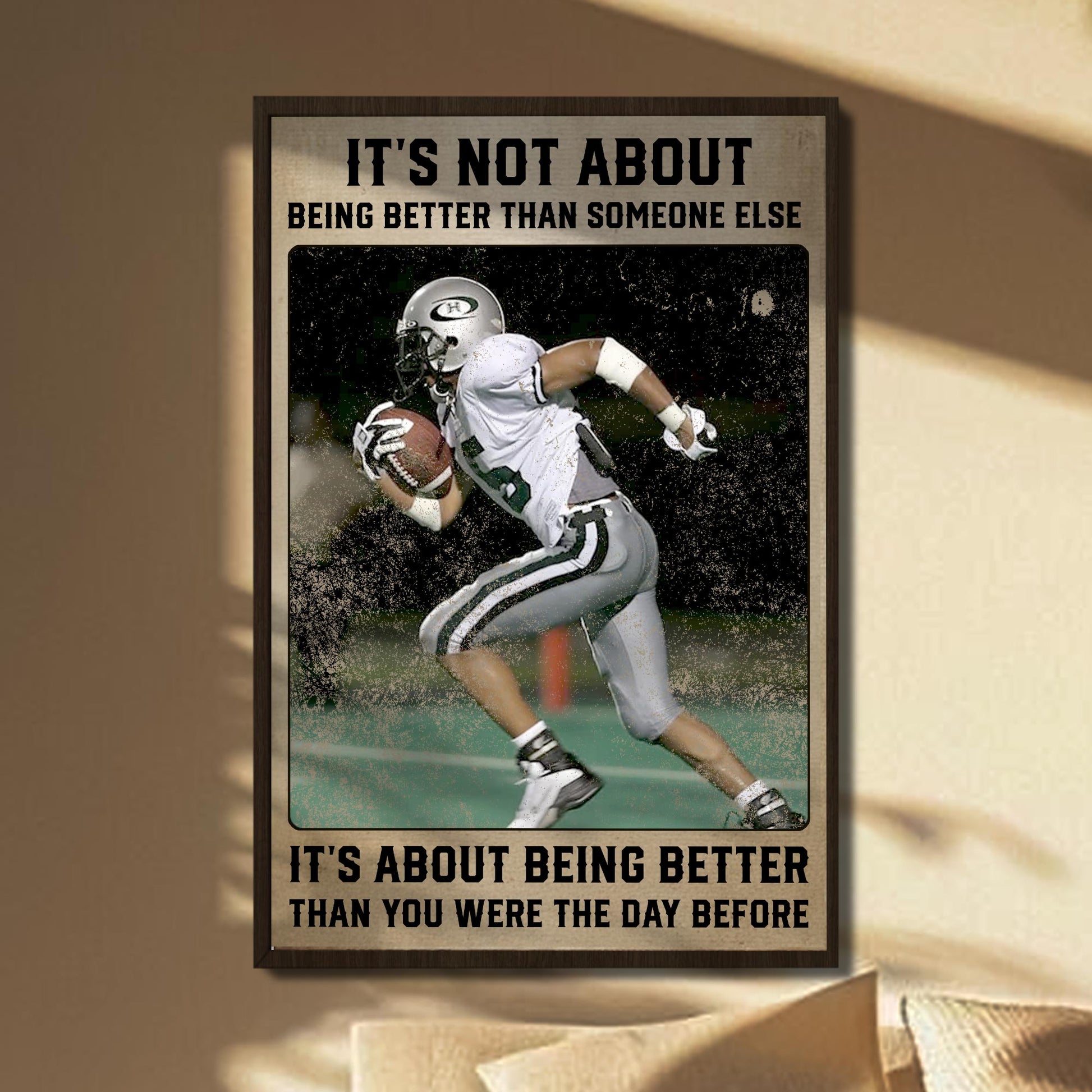 Being Better Than You Were Yesterday, Football Player