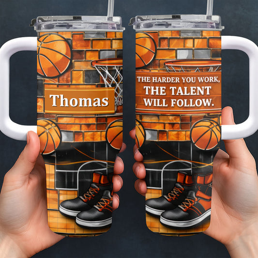 The Harder You Work Talent Will Follow Basketball Hoop Sneakers