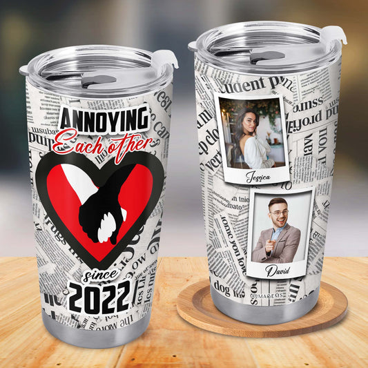 Molestándonos unos a otros desde entonces - Vaso de acero inoxidable personalizado de 20 oz y 30 oz - TB_FM18