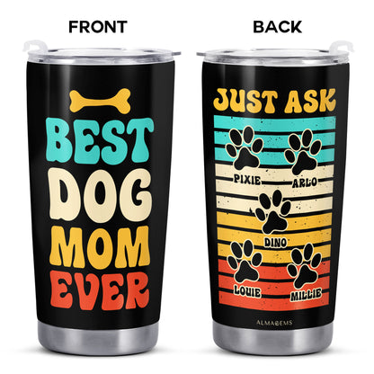 Meilleure maman de chien au monde - Gobelet personnalisé en acier inoxydable 20 oz 30 oz - TB_LL03