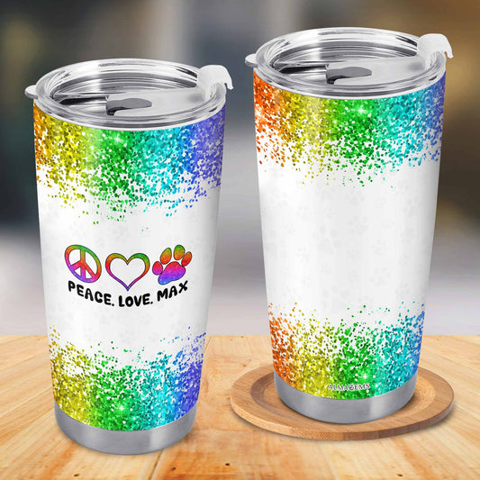Paz. Amor. Tu mascota - Vaso de acero inoxidable personalizado de 20 oz y 30 oz - TB_LL05