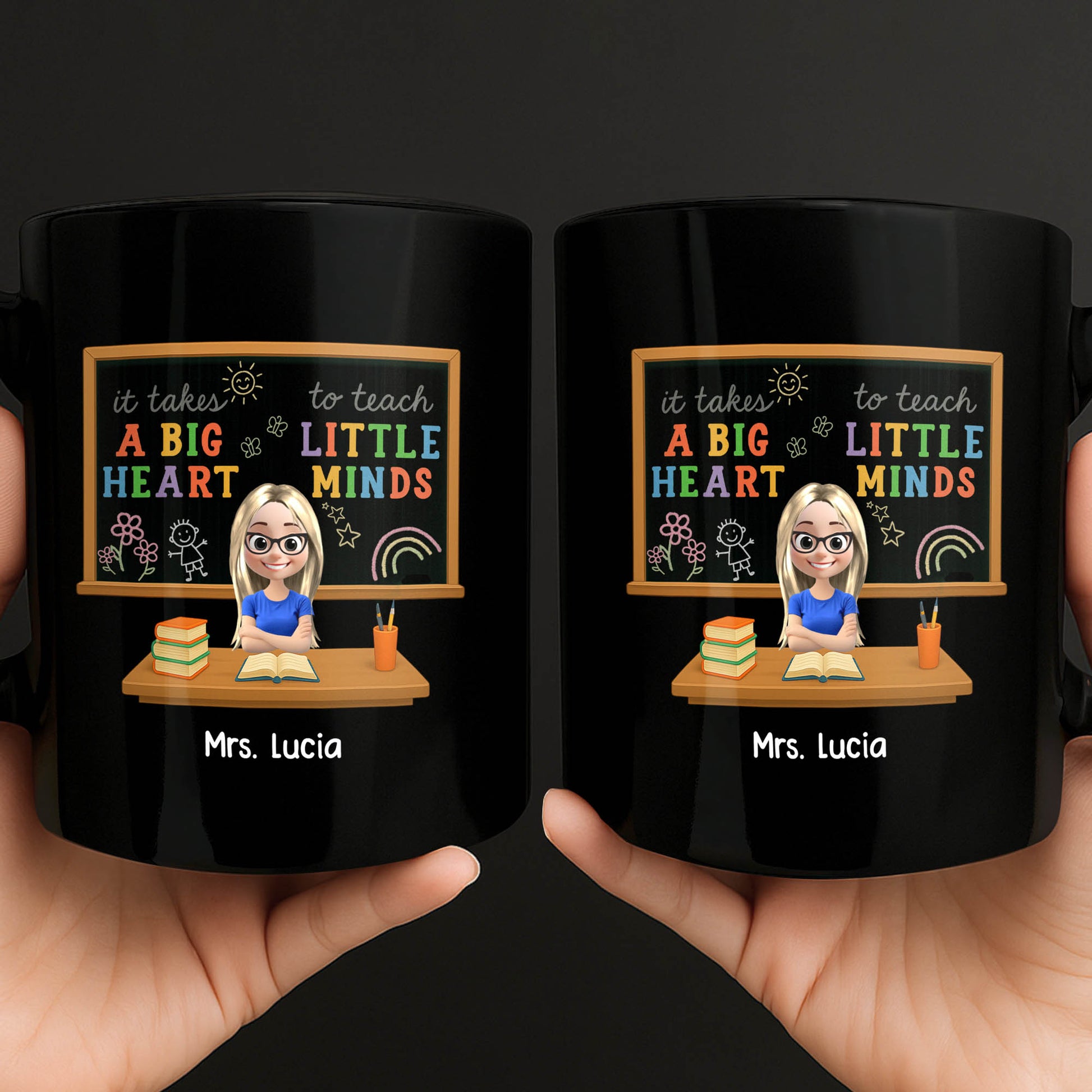 It Takes A Big Heart To Teach Little Minds Teacher Mug