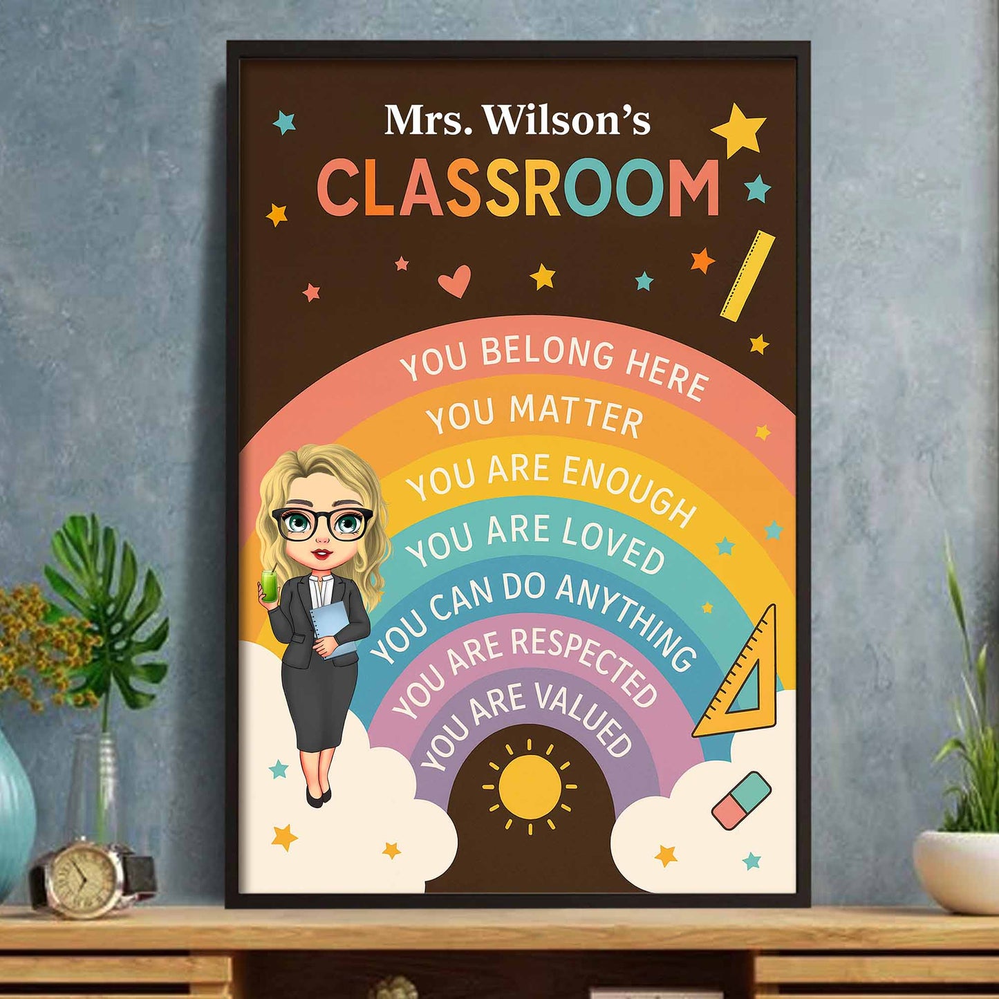 You Belong Here, Teacher Appreciation Classroom Poster - Personalized Custom Vertical Poster - TEACH046_VPOS