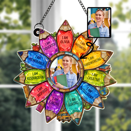 I Am Dedicated Positive Affirmations Teacher Pencils Design - Personalized Custom Suncatcher - TEACH197_CSUN