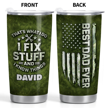 That's What I Do I Fix Stuff And I Know Things Wrenches