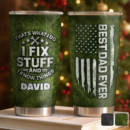 That's What I Do I Fix Stuff And I Know Things Wrenches