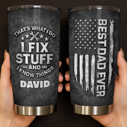 That's What I Do I Fix Stuff And I Know Things Wrenches