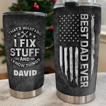 That's What I Do I Fix Stuff And I Know Things Wrenches