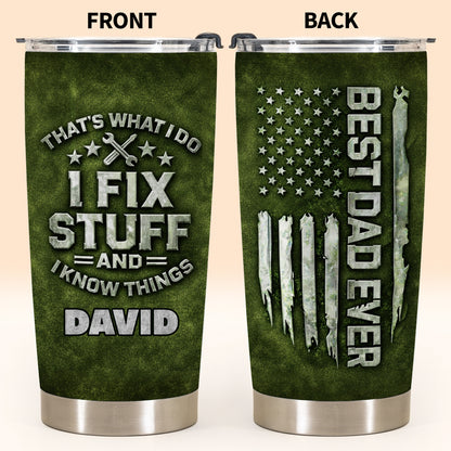 That's What I Do I Fix Stuff And I Know Things Wrenches