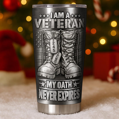 I Am A Veteran With Combat Boots And Flag - Personalized Custom Stainless Steel Tumbler 20oz - VTR019_USTUM