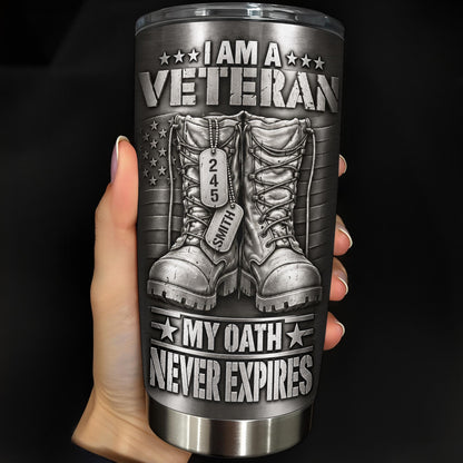 I Am A Veteran With Combat Boots And Flag - Personalized Custom Stainless Steel Tumbler 20oz - VTR019_USTUM