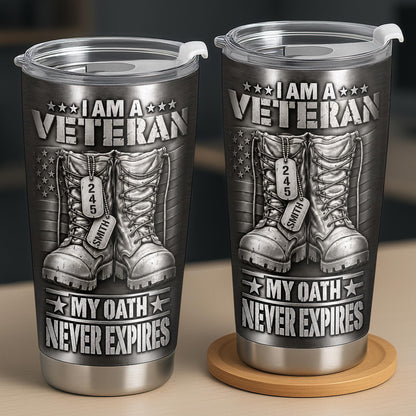 I Am A Veteran With Combat Boots And Flag - Personalized Custom Stainless Steel Tumbler 20oz - VTR019_USTUM