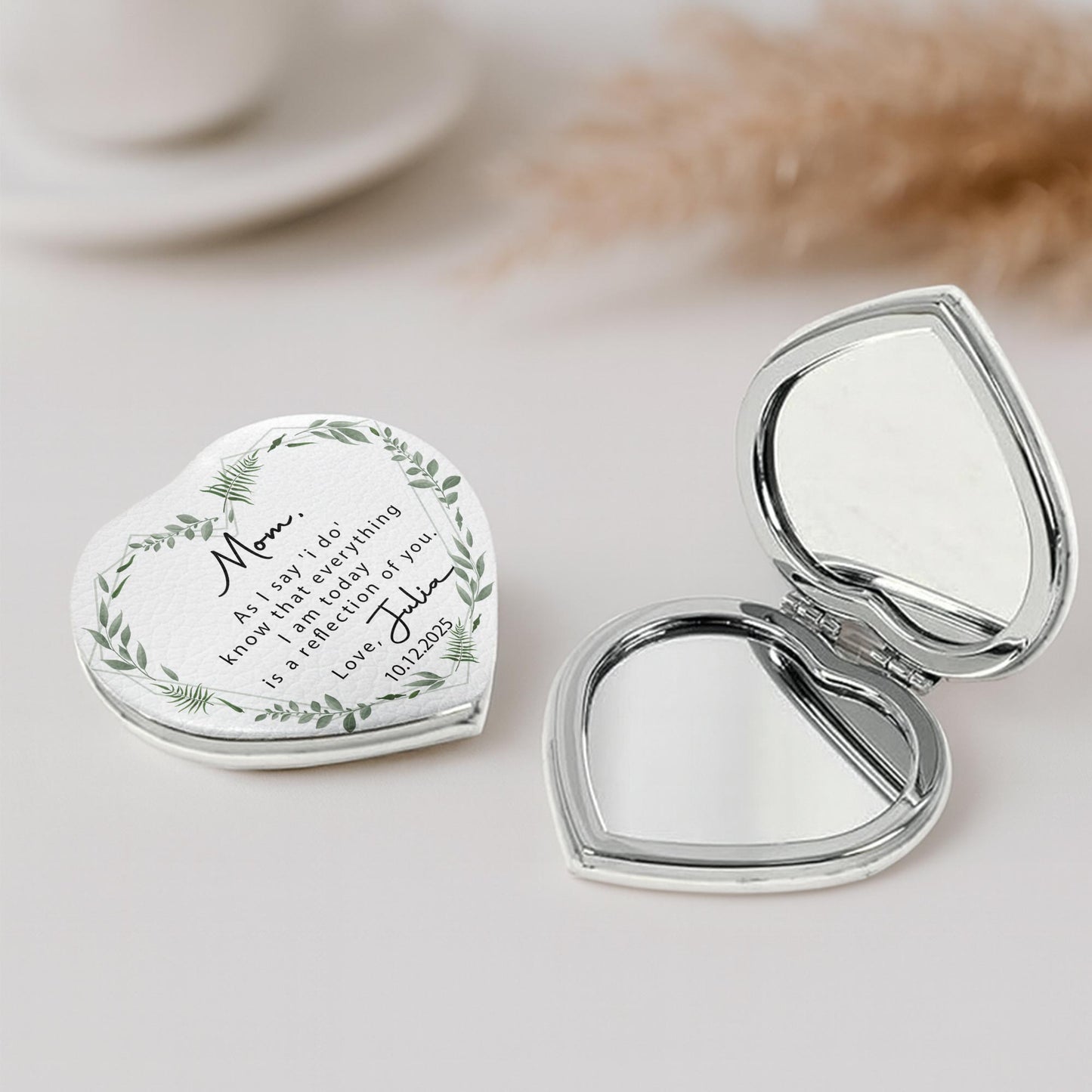 Mom, As I Say 'I Do', Reflection Of You, Greenery Design - Custom Heart Compact Mirror - WEDD006_HCOM