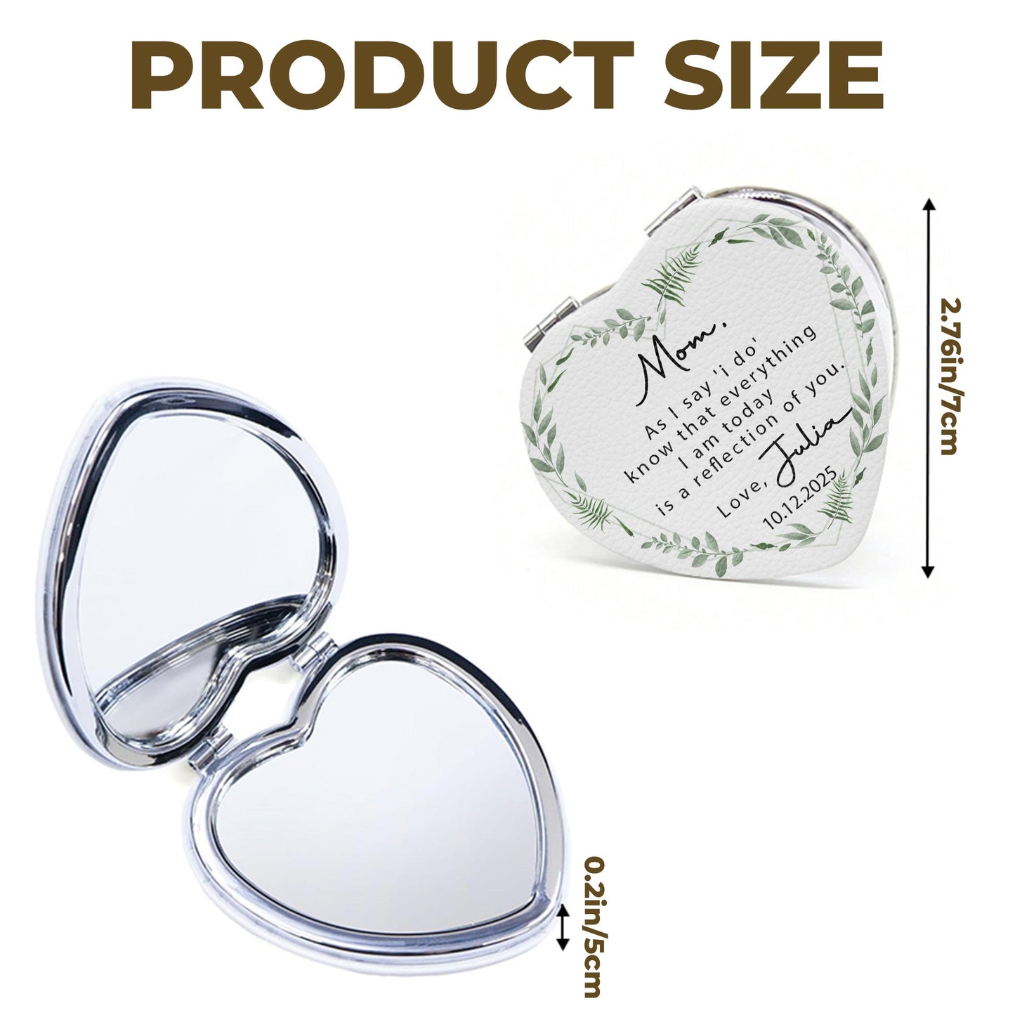 Mom, As I Say 'I Do', Reflection Of You, Greenery Design - Custom Heart Compact Mirror - WEDD006_HCOM