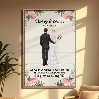 Once In A While, Love Gives Us A Fairytale, Bride And Groom