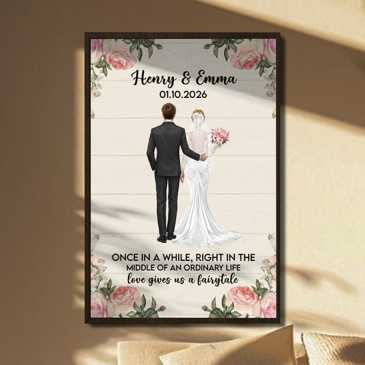 Once In A While, Love Gives Us A Fairytale, Bride And Groom