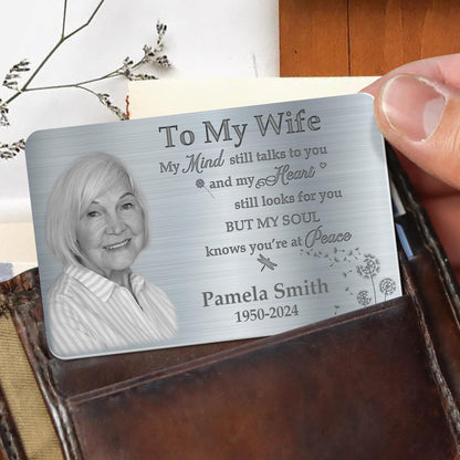To My Wife, My Mind Talks To You, Peaceful Soul Message - Personalized Aluminum Wallet Card - WIF039_ALCA