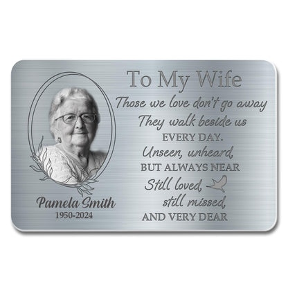 To My Wife, Loved And Missed Every Day, Dove And Floral Design