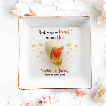 God Knew My Heart Needed You, Heart and Butterflies - Personalized Custom Jewelry Dish, Square Ceramic Dish - WIF043_SCRD