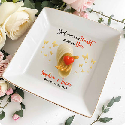 God Knew My Heart Needed You, Heart and Butterflies - Personalized Custom Jewelry Dish, Square Ceramic Dish - WIF043_SCRD