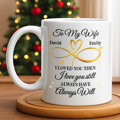 To My Wife, Infinity Heart, Always Love