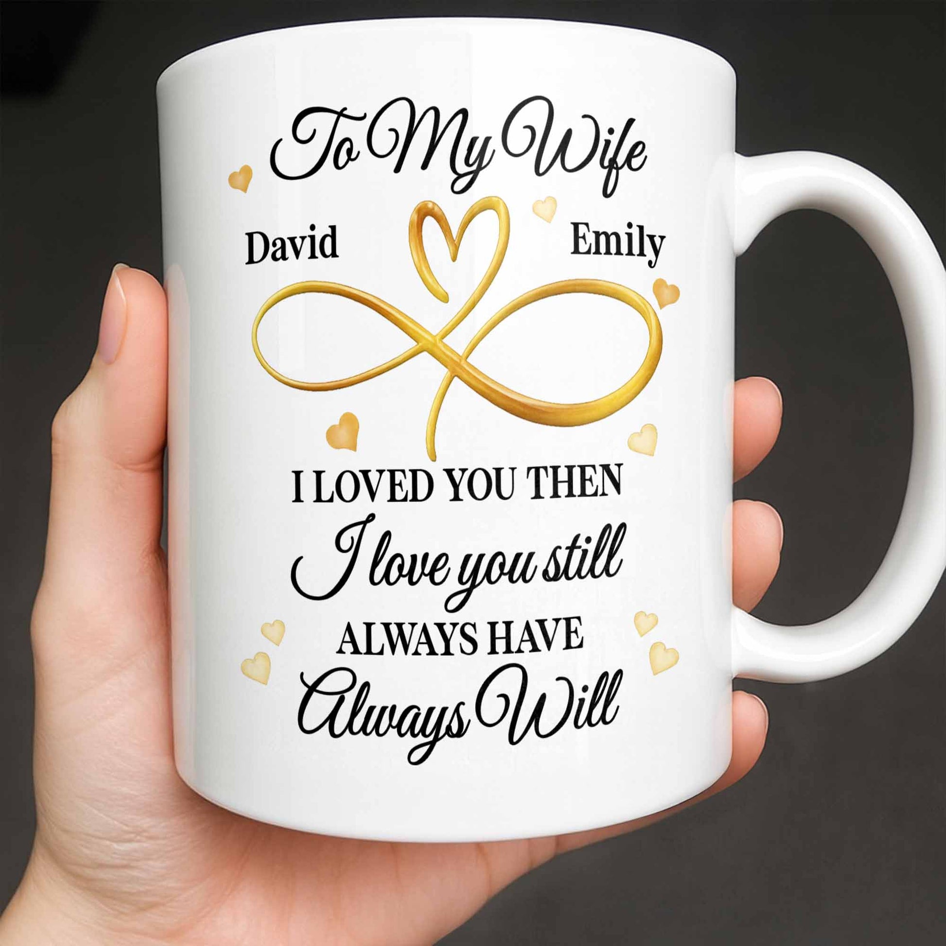 To My Wife, Infinity Heart, Always Love