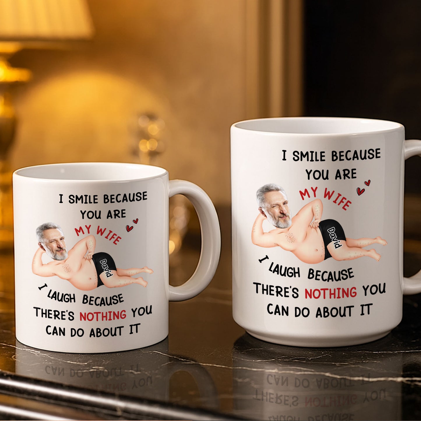 I Smile Because You Are My Wife, Humorous Mug Design