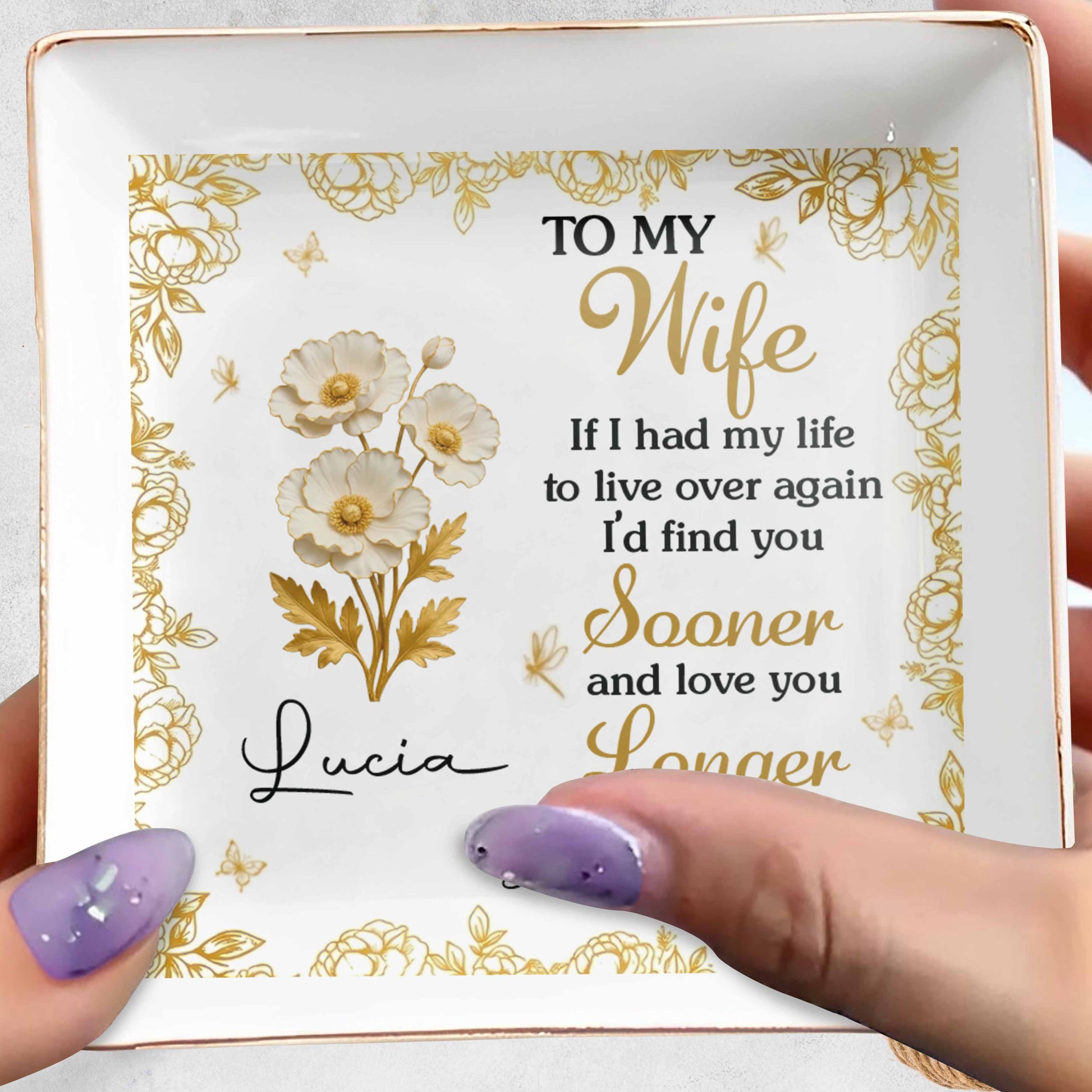 To My Wife, Flowers And Gold Leaves Jewelry Dish