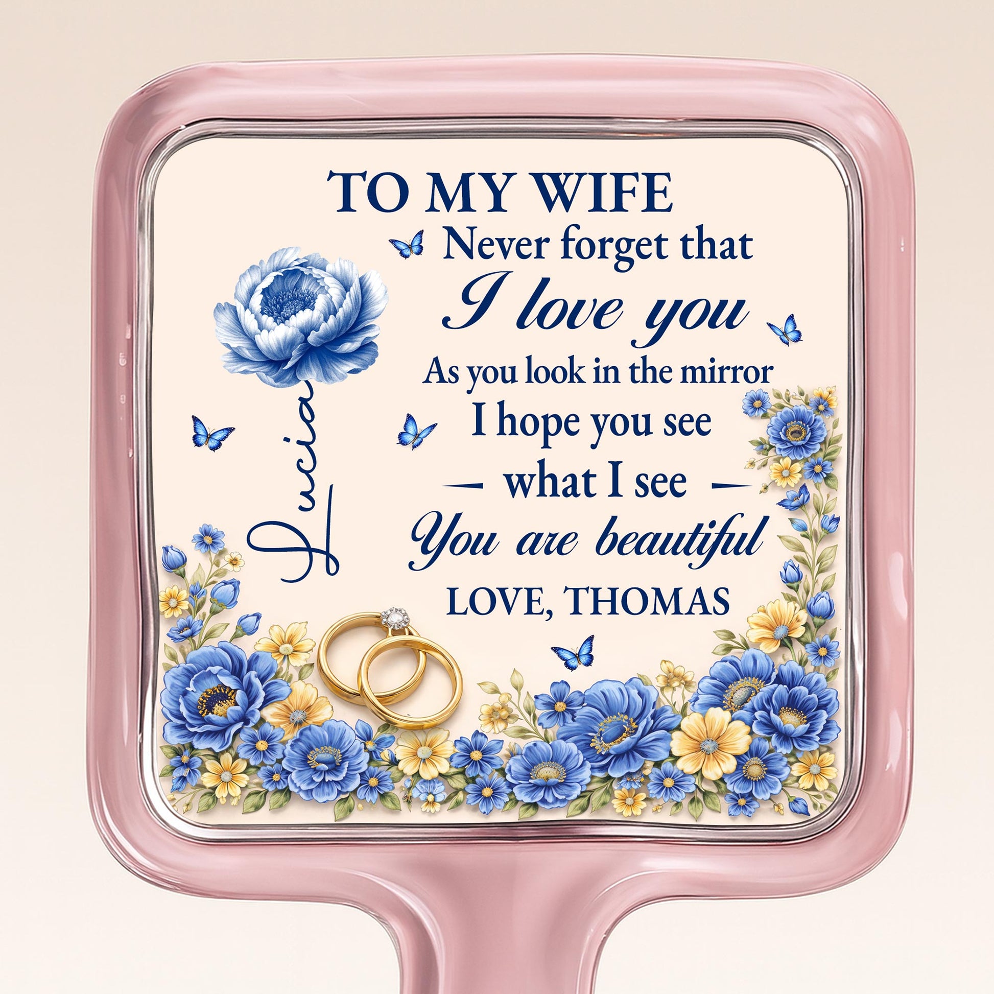 To My Wife Never Forget That I Love You