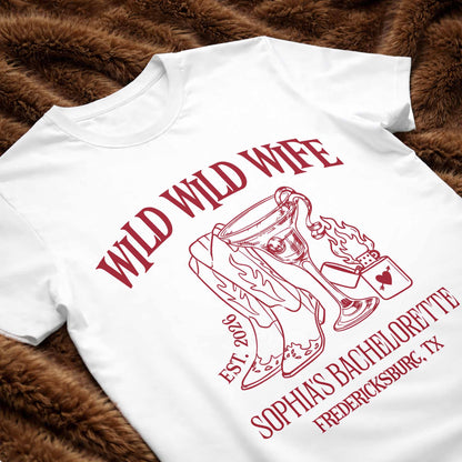 Wild Wild Wife Bachelorette With Cowboy Boots And Cocktail Glass - Personalized Custom Unisex T-shirt, Hoodie - WIF080_WBAS