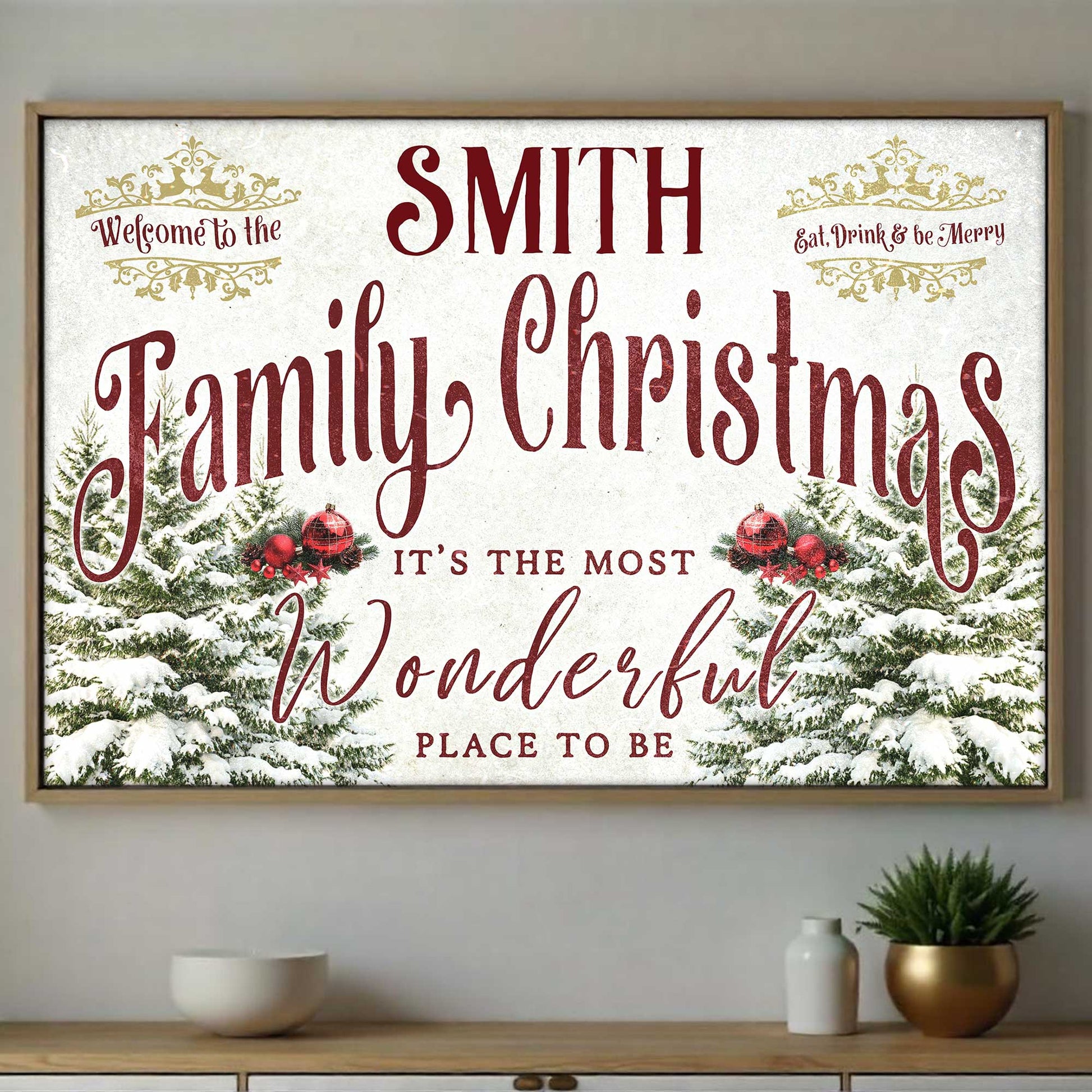 Welcome To The Family Christmas, Wonderful Place To Be