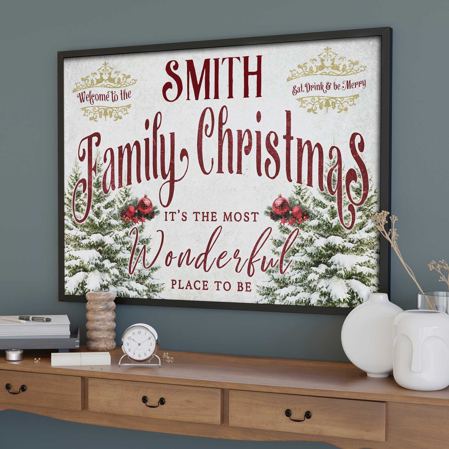 Welcome To The Family Christmas, Wonderful Place To Be