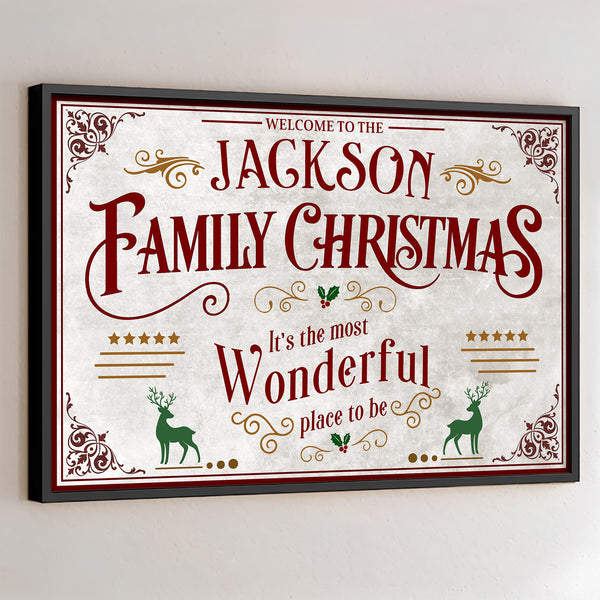 Welcome To The Family Christmas, Wonderful Place To Be