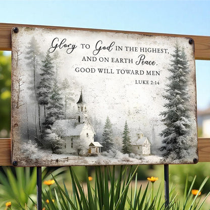 Glory To God Peace On Earth Good Will Toward Men