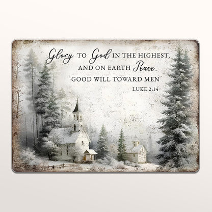 Glory To God Peace On Earth Good Will Toward Men