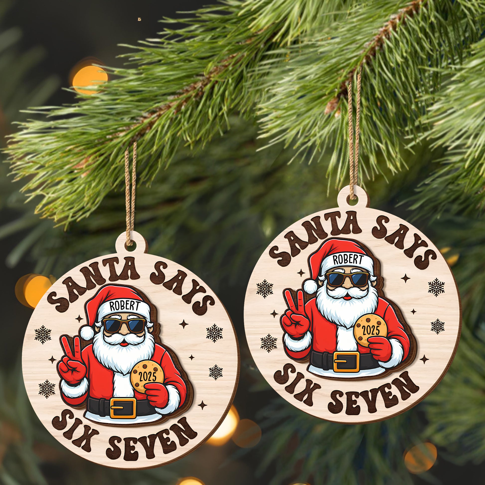 Santa Says Six Seven For Holiday Cheer