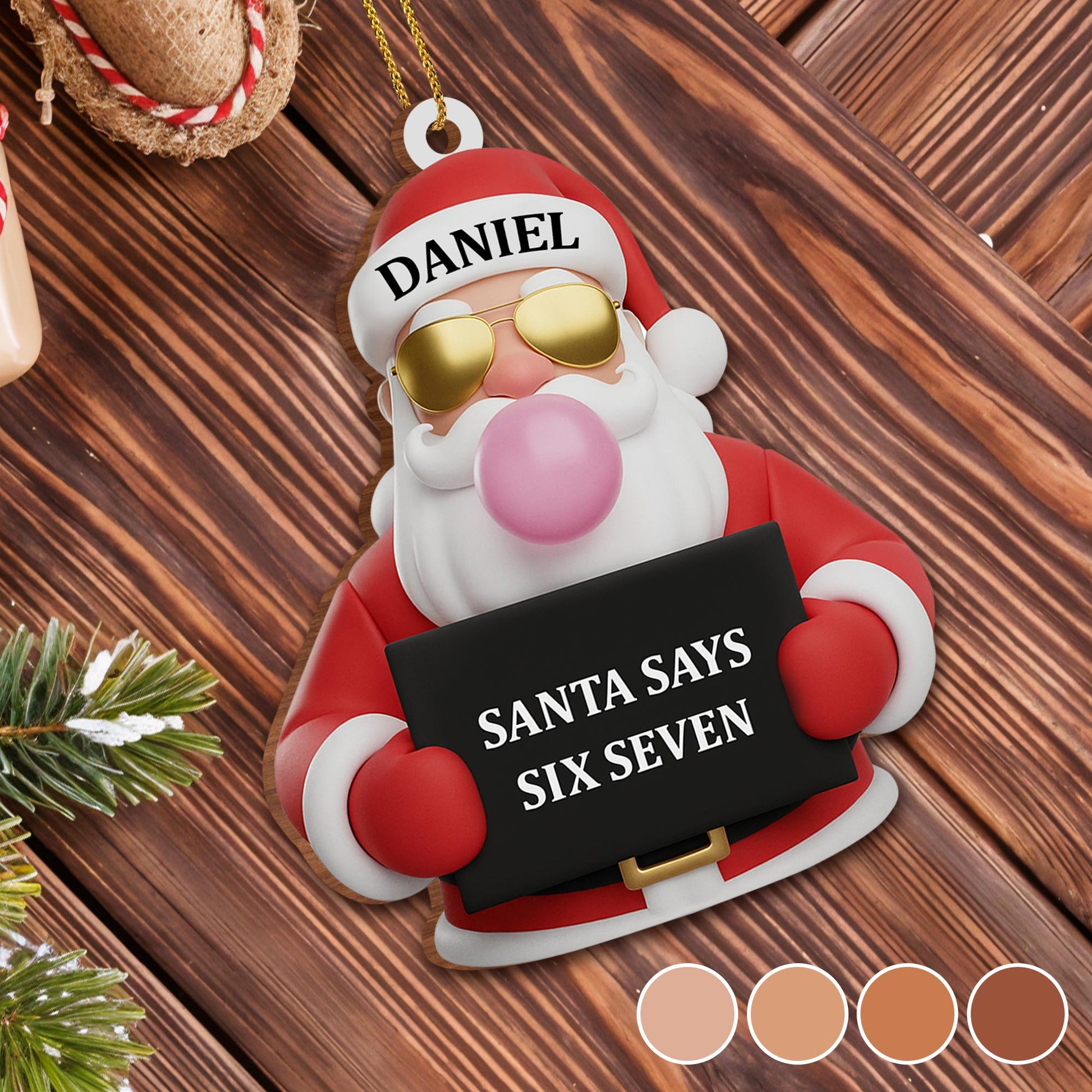 Santa Says Six Seven, Festive Ornament