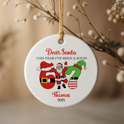 Dear Santa This Year I've Been A Solid, Santa Claus And Christmas Stocking