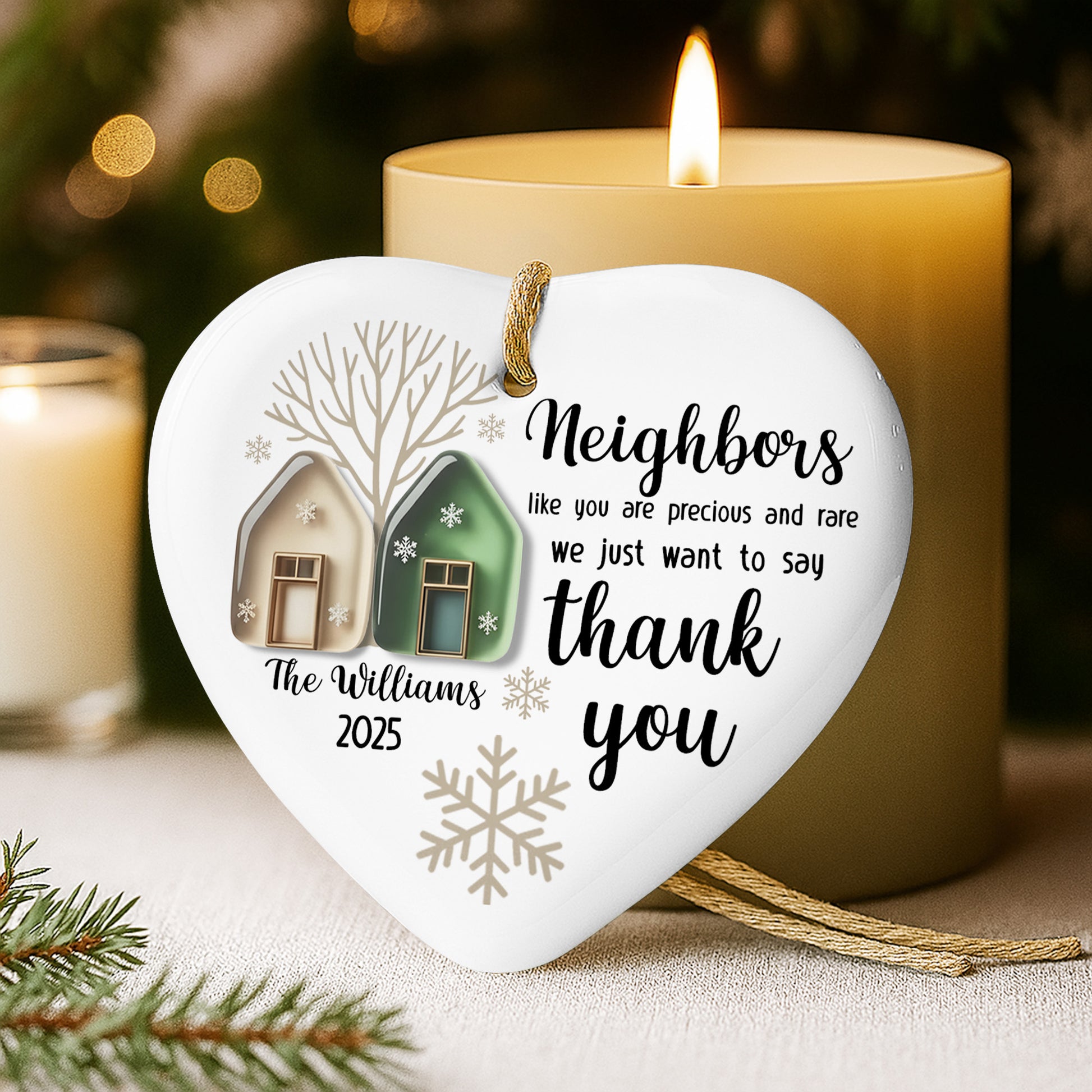 Neighbors Like You Are Precious And Rare Thank You